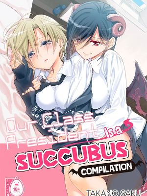 Our Class President Is a Succubus