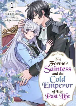 The Former Saintess and the Cold Emperor of Her Past Life