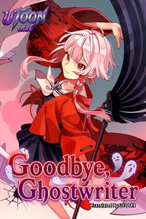 Goodbye, Ghostwriter